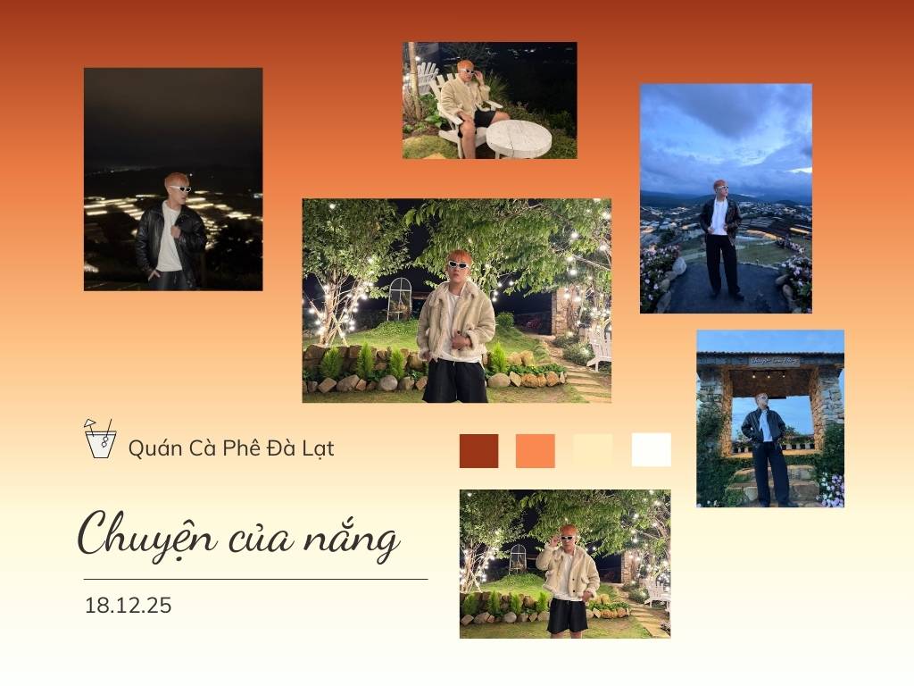 Chuyện Của Nắng – Quán Cà Phê Hoàng Hôn Đà Lạt Đẹp Và Chill